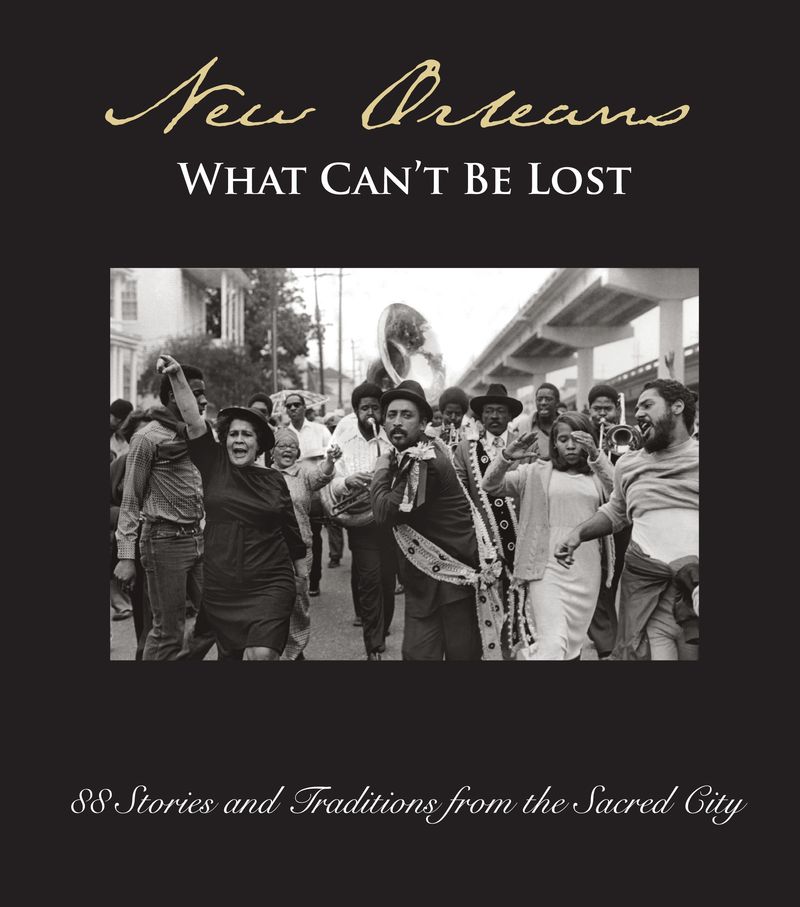 New Orleans- What Can't Be Lost